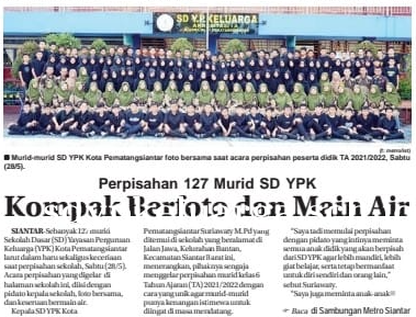 Perpisahan Siswa/I Kelas IV SD YP. Keluarga